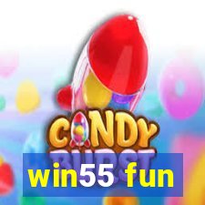 win55 fun